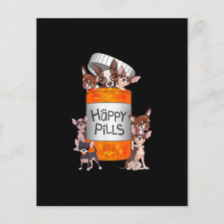 Happy Pills Chihuahua