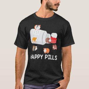 Happy Pills Funny Guinea Pig Lover Geschenk Idee 1 T-Shirt