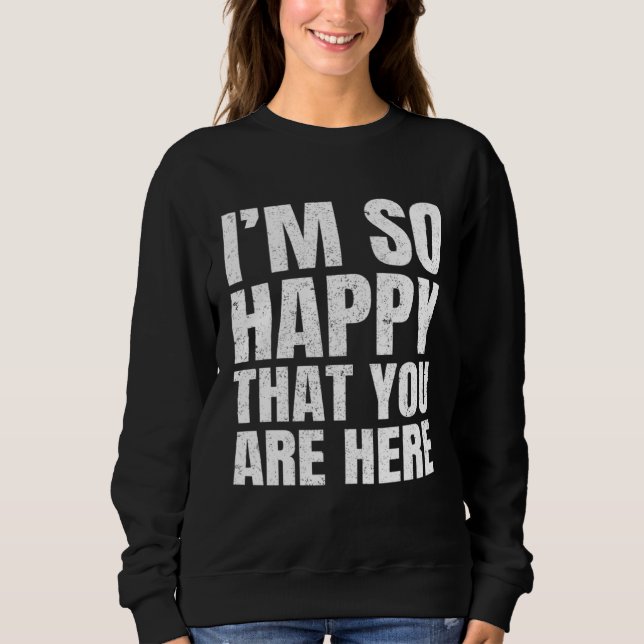 Happy Positive Affirmation Kind Motivational Teach Sweatshirt (Vorderseite)