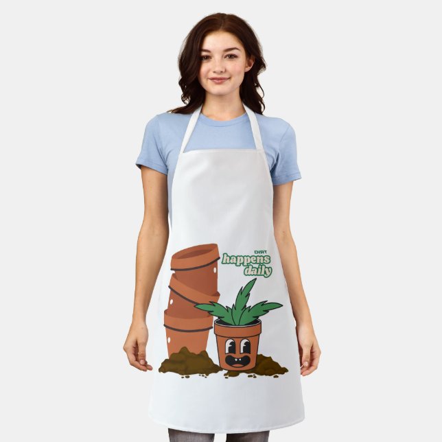 Happy Pot & Soil Garden Humor Dirt Happens Pun Schürze (Getragen)