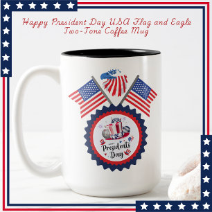 Happy President Day USA Flag and Eagle Zweifarbige Tasse