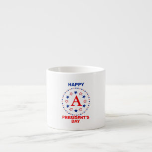 Happy President's day custom monogram Coffee Tasse