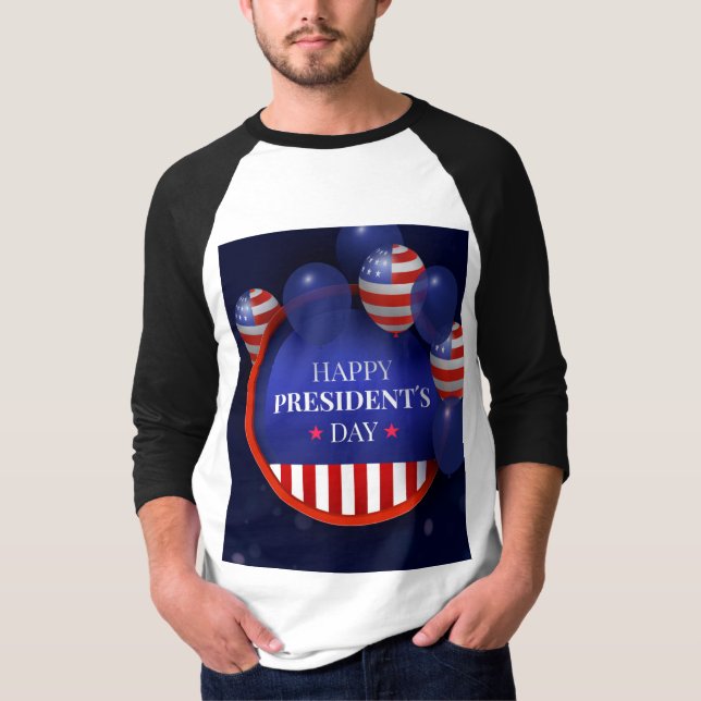 Happy President's Day T - Shirt Design (Vorderseite)