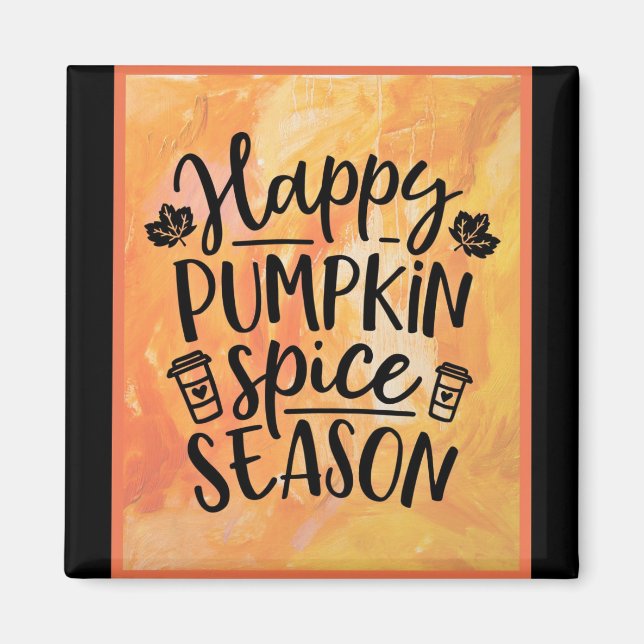 Happy Pumpkin Gewürzsaison Niedlicher Fall Magnet (Vorne)