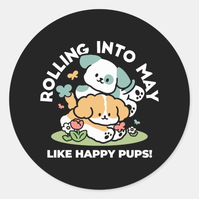 Happy Puppies Rolling in May - Kawaii Hund Kunst Runder Aufkleber (Vorderseite)