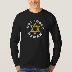 Happy Purim Costume Idee nicht heute Haman jüdisch T-Shirt