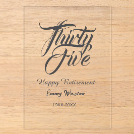 Happy retirement bold letter name year elegant sim acryleinladungen
