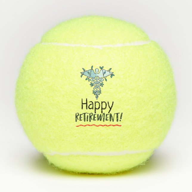 Happy Retirement für ärztliche Mitarbeiter Kranken Tennisbälle (Vorderseite)