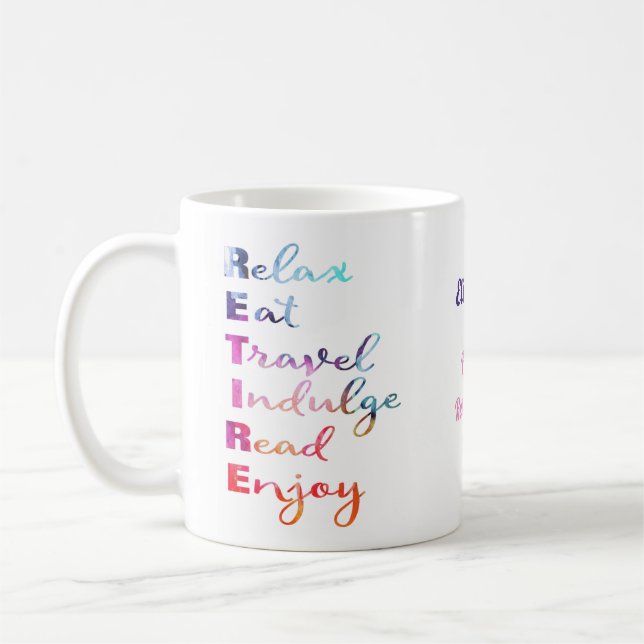 Happy Retirement Wasserfarbe Reifen Kaffeetasse (Links)