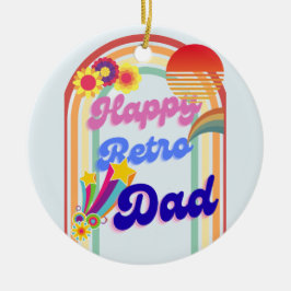 Happy Retro Vater Keramik Ornament