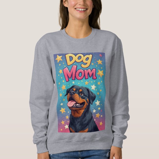 Happy Rottweiler Dog Mom Sweatshirt (Vorderseite)