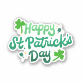 Happy Saint Patrick's Day Aufkleber