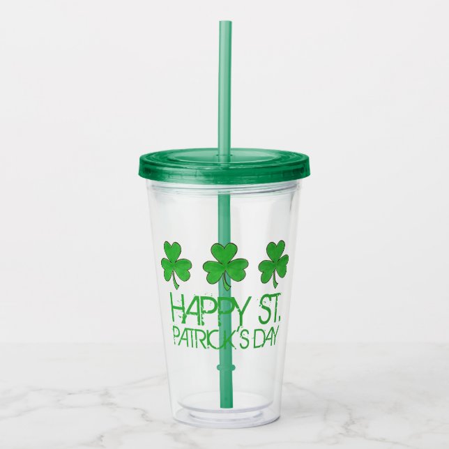 Happy Saint Patrick's Day Green Kleeblatt Clovers Acryltrinkbecher (Vorderseite)
