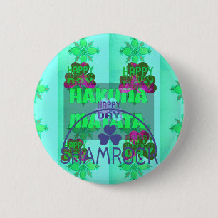 Happy Saint Patrick's Day Hakuna Matata Kunstdruck Button