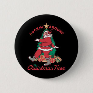 Happy Santa Rockin rund um den Weihnachtsbaum Button