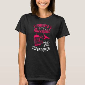 Happy Scheidung Party überlebte ich einen Narzissm T-Shirt