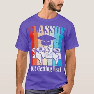 Happy Senior Class of 2020 3 T-Shirt