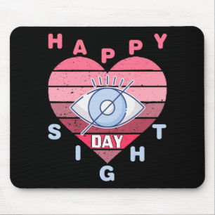 Happy Sight Day Mousepad