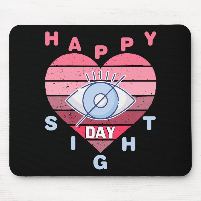 Happy Sight Day Mousepad (Vorne)