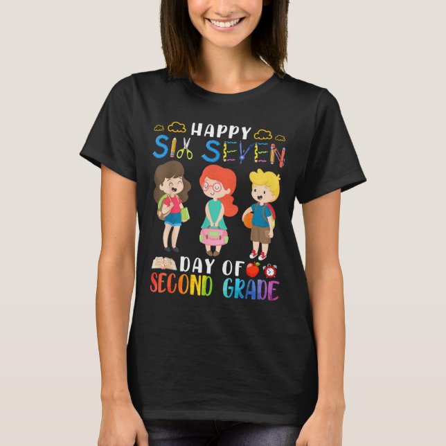 Happy Six Seven Day Of Second Grade Student Back T T-Shirt (Vorderseite)