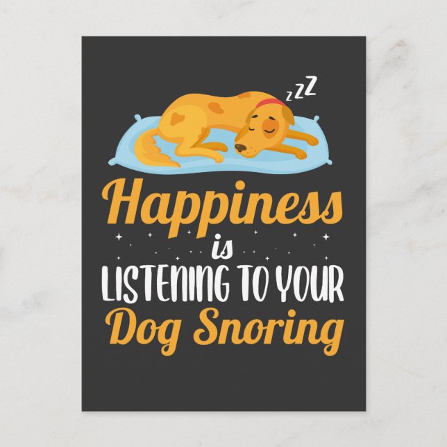 Happy Snoring Hund Liebe Hausbesitzer Postkarte (Vorderseite)