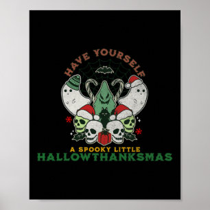 Happy Spooky HallowDankeMas Halloween F Poster