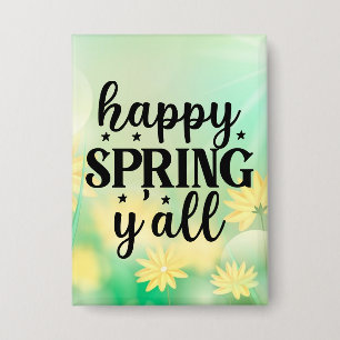 Happy Spring Y'all-67210 Button