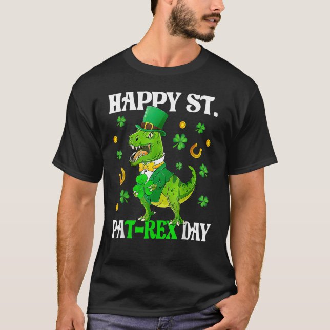Happy St PaT Rex Dinosaur Saint Patrick's Day For  T-Shirt (Vorderseite)