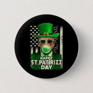 Happy St Pat Rizz Day Funny St Patricks Day Button