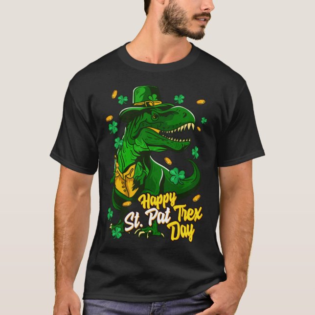 Happy St Pat Trex Day  Dinosaur St Patrick's Day P T-Shirt (Vorderseite)