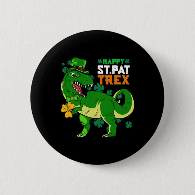 Happy St Pat Trex Day Saint Patricks Dinosaur Button (Vorderseite)