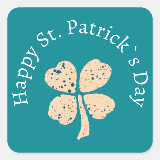 Happy St. Patrick`s Day Kleeblatt Clover Quadratischer Aufkleber (Vorderseite)