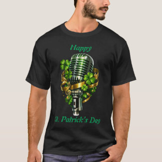 Happy St. Patrick’s Day Shamrock & Microphone T-Shirt
