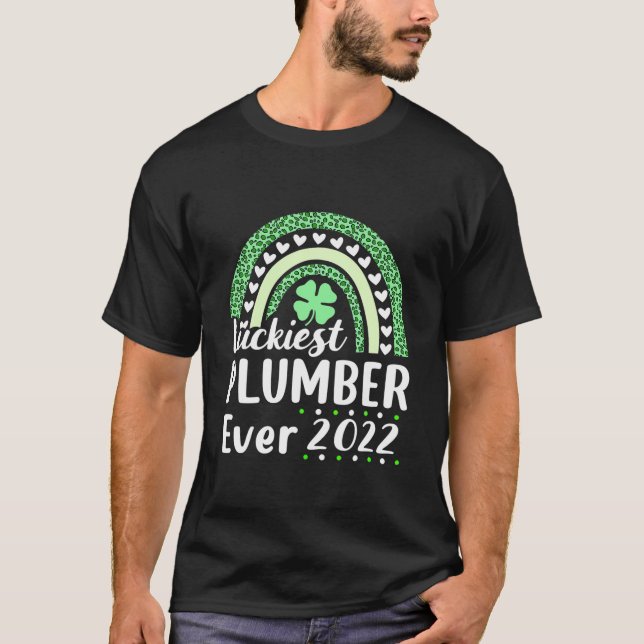 Happy St Patricks Day 2022 Luckiest Plumber Ever L T-Shirt (Vorderseite)