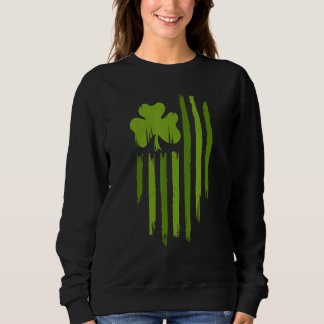 Happy St Patricks Day American Flag Usa Lucky Sham Sweatshirt