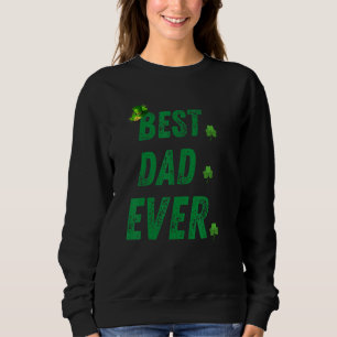 Happy St Patrick's Day Bester Vater für Mens Hus Sweatshirt