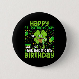 Happy St Patricks Day Birthday Kleeblatt Dab Bday  Button