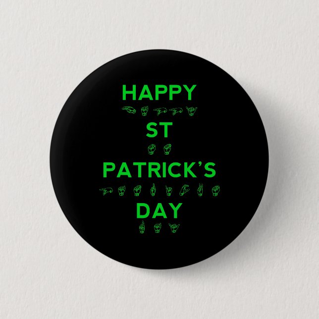 Happy St Patricks Day Deaf Pride Sign Language ASL Button (Vorderseite)