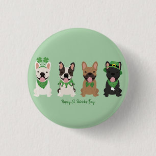 Happy St Patricks Day French Bulldogs Button
