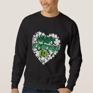 Happy St Patrick's Day Funny Saint Patrick Irish Sweatshirt
