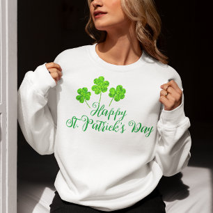 Happy St Patrick's Day Green Kleeblatts Clovers Sweatshirt