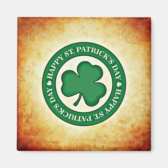 Happy St. Patrick's Day Kleeblatt Square Magnet (Vorne)