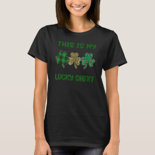 Happy St. Patrick's Day Kleeblatts Das ist mein T-Shirt
