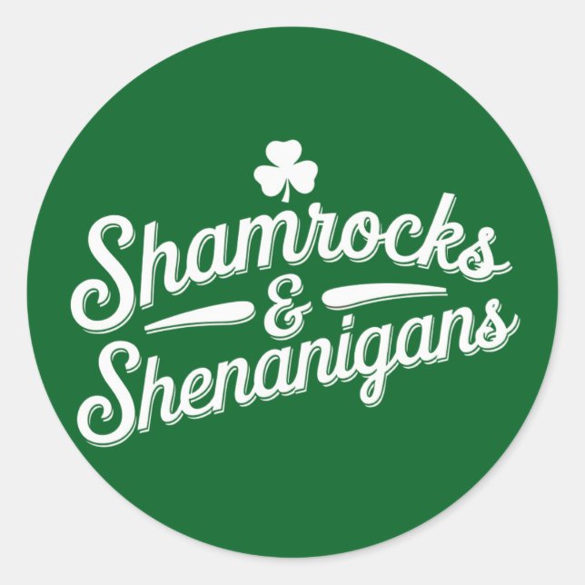 Happy St Patricks Day Lucky Kleeblatt & Shenanigan Runder Aufkleber (Vorderseite)