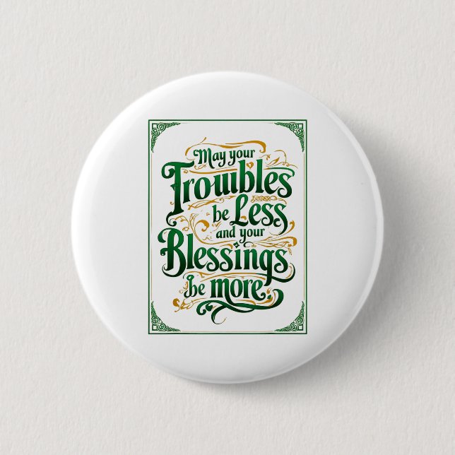 Happy St. Patrick's Day Motivational Quote Apparel Button (Vorderseite)