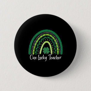 Happy St Patricks Day Niedlich One Lucky Teacher R Button