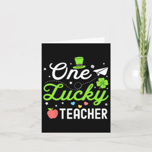 Happy St Patricks Day One Lucky Teacher Kleeblatt  Karte