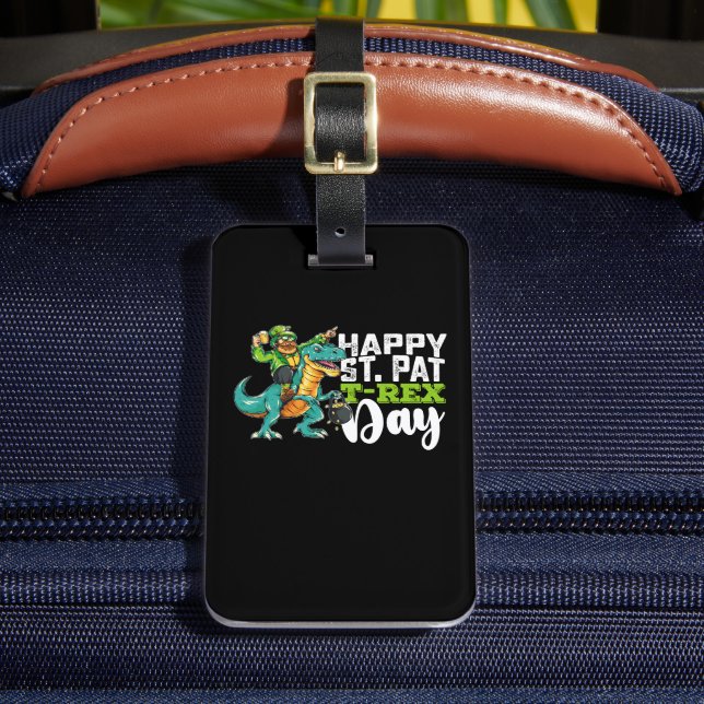 Happy St Patrick's Day Pat T Rex Dinosaur Gepäckanhänger (Vorderseite Insitu 2)