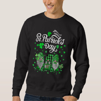 Happy St Patricks Day Three Gnomes Kleeblatt Essen Sweatshirt