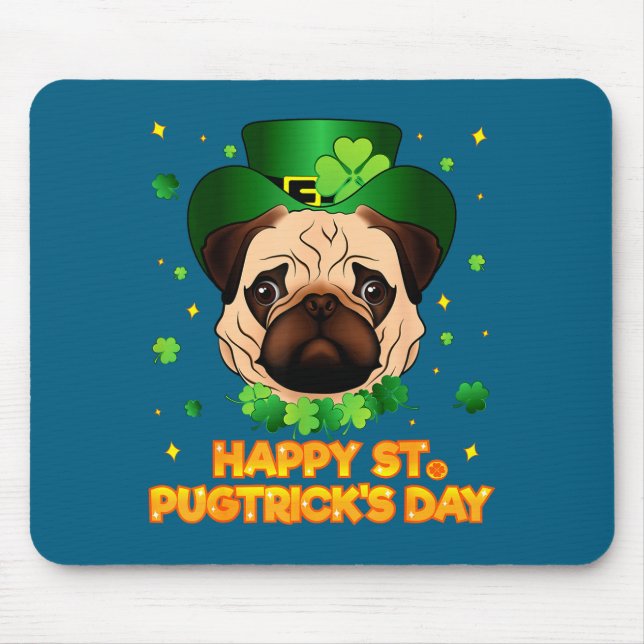 Happy St Patricks Pugtricks Day Irish Pug Leprecha Mousepad (Vorne)